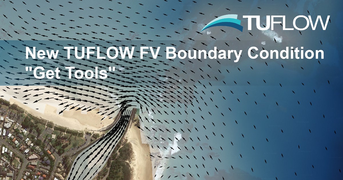 tuflow fv python toolbox archive - tuflow fv wiki... TUFLOW FV Get Tools